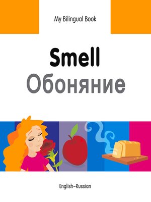 cover image of My Bilingual Book–Smell (English–Russian)